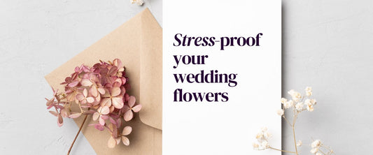 Stress-Proof Your Wedding Flowers: Strategies and Expert Advice on Preparing for the Unexpected